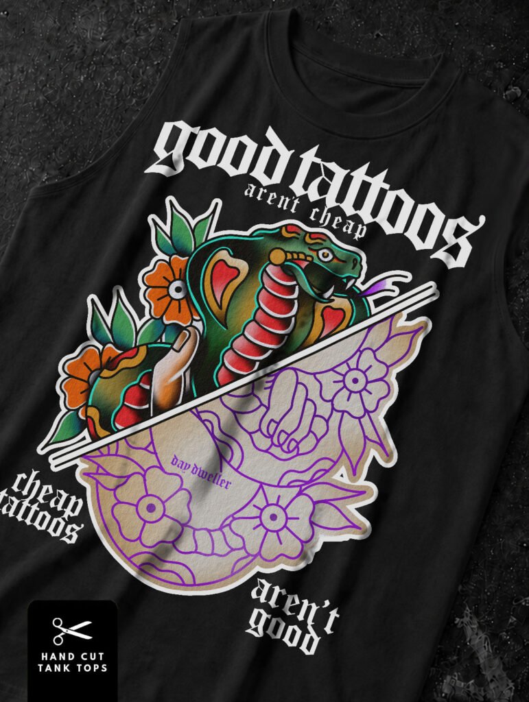 ‘Good Tattoos Aren’t Cheap’ Tank Top